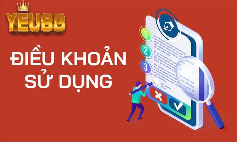 Điều Khoản Và Điều Kiện Khi Tạo Account Tại YEU88