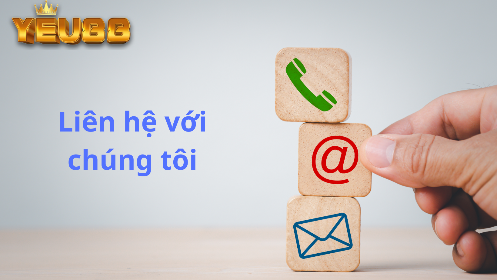 Hướng Dẫn Chi Tiết Các Kênh Liên Hệ YEU88